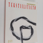 Raija Markula : Tekstiilitieto - pikkukuva 1