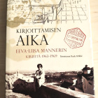 Kirjoittamisen aika. Eeva-Liisa Mannerin kirjeitä 1963-1969 - pikkukuva 1