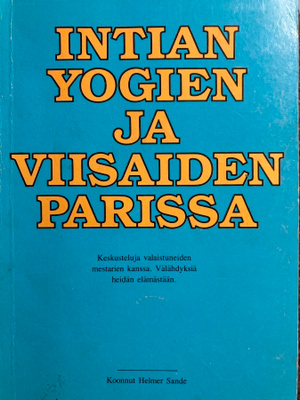 INTIAN YOGIEN JA VIISAIDEN PARISSA