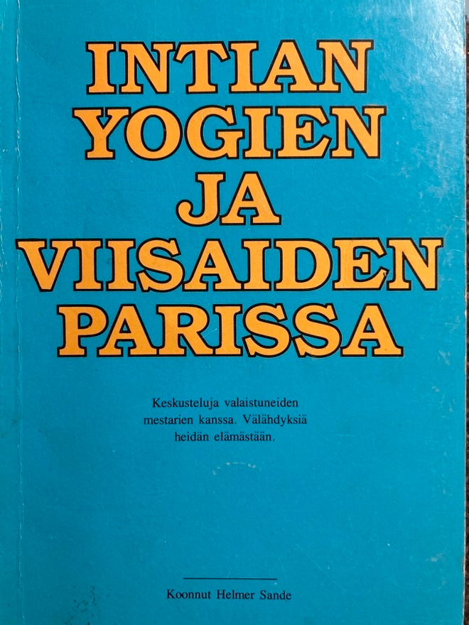 INTIAN YOGIEN JA VIISAIDEN PARISSA