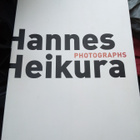 Hannes Heikura : Valokuvia - Photographs ( SIS POSTIKULU) - pikkukuva 1