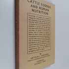 Artturi Ilmari Virtanen : Cattle Fodder and Human Nutrition - pikkukuva 1