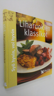 Pirjo (ruokaohjeiden suom. ja muokkaus) Muurinen : Liharu...