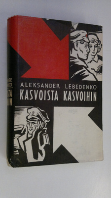 Aleksander Lebedenko : Kasvoista kasvoihin