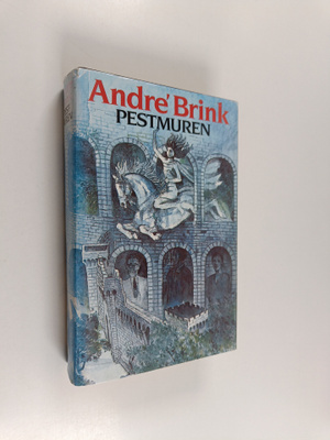 Andre Brink : Pestmuren