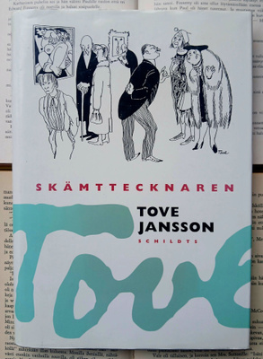Tove Jansson - Skämttecknaren Tove (inbunden bok)