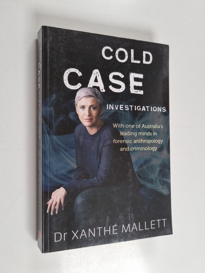 Xanthe Mallett : Cold case investigations - With one of A...