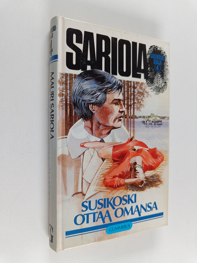 Mauri Sariola : Susikoski ottaa omansa : poliisiromaani