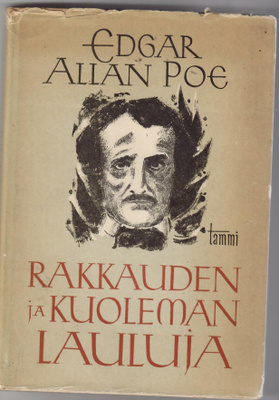 Edgar Allan Poe : Rakkauden ja kuoleman lauluja