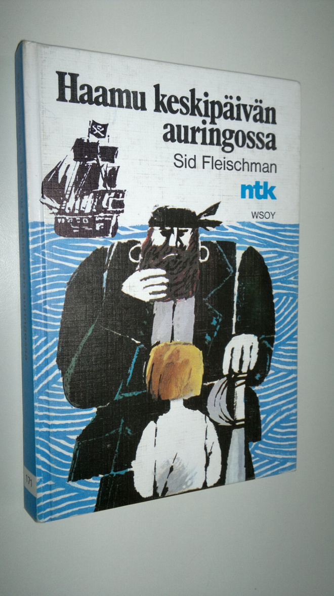 Sid Fleischman : Haamu keskipäivän auringossa