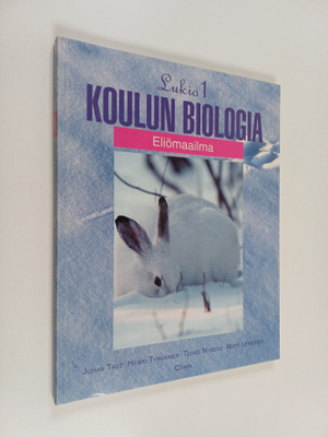 Koulun biologia lukio 1 : Eliömaailma