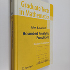 John B. Garnett : Bounded analytic functions - pikkukuva 1