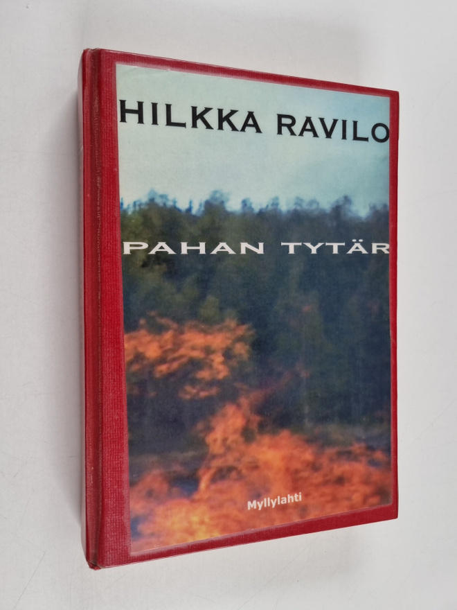 Hilkka Ravilo : Pahan tytär : rikosromaani