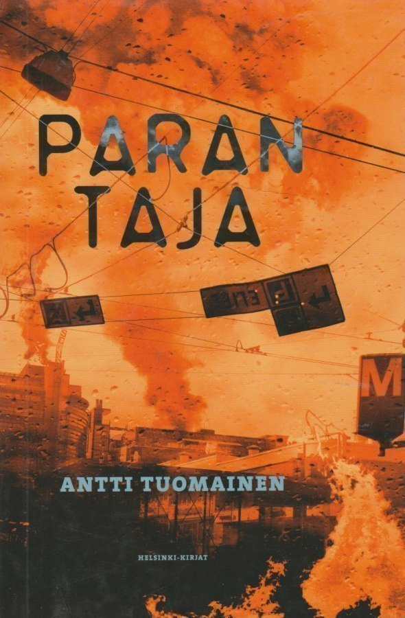 Antti Tuomainen: Parantaja