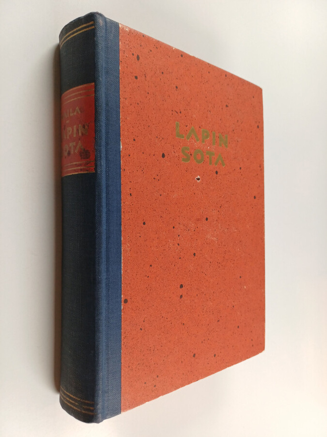 Toivo T. Kaila : Lapin sota