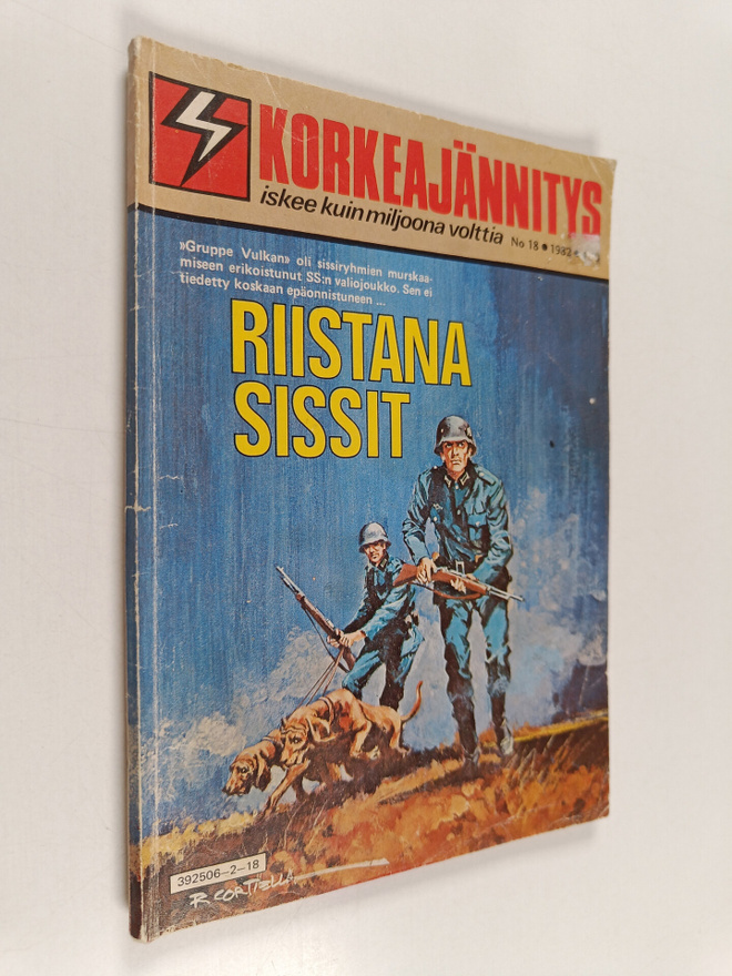 Korkeajännitys 18/1982 : Riistana sissit
