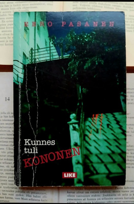 Eero Pasanen - Kunnes tuli Kononen (nid.)