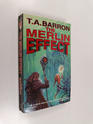 T. A. Barron : The Merlin Effect