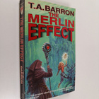 T. A. Barron : The Merlin Effect - pikkukuva 1