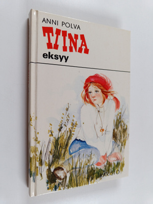 Anni Polva : Tiina eksyy