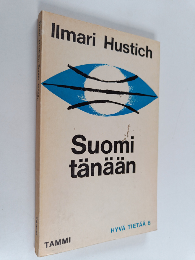 Ilmari Hustich : Suomi tänään : Kuinka maamme on muuttunut