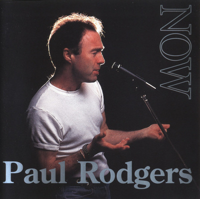 PAUL RODGERS - NOW