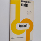 Katariina Kaila : Skabat - pikkukuva 1