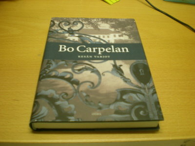 Bo Carpelan: Kesän varjot