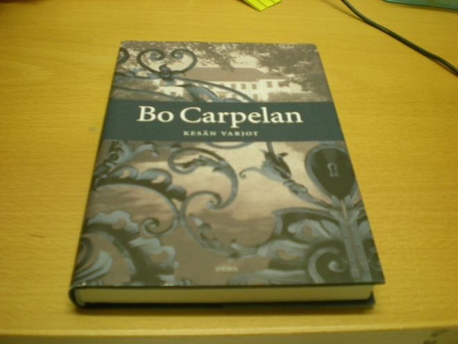 Bo Carpelan: Kesän varjot