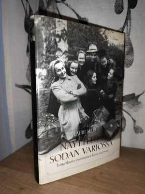 Näyttelijät sodan varjossa - Lauri Meri - 1.p.2005