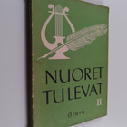 Nuoret tulevat 2 : valikoima ylioppilaiden kulttuuriviiko... - pikkukuva 1