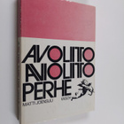 Matti Joensuu : Avoliitto, avioliitto, perhe - pikkukuva 1