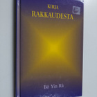 Bo Yin Ra : Kirja rakkaudesta - pikkukuva 1