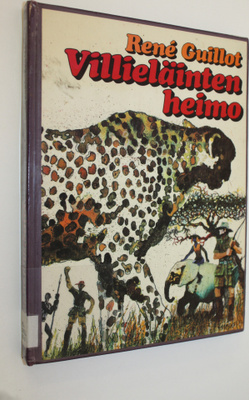 Rene Guillot : Villieläinten heimo