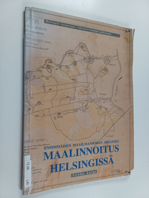 Sirkku Laine : Ensimmäisen maailmansodan aikainen maalinn...