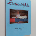Rauni Kontu : Satiinitäkki : laps sova seas - Lapsi sodan... - pikkukuva 1