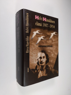 Helvi Hämäläinen : Ketunkivellä : Helvi Hämäläisen elämä ...
