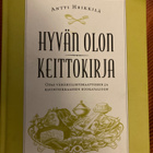 ANTTI HEIKKILÄ: HYVÄN OLON KEITOKIRJA - pikkukuva 1