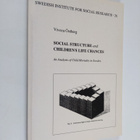 Viveca Östberg : Social Structure and Children's Life Cha... - pikkukuva 1