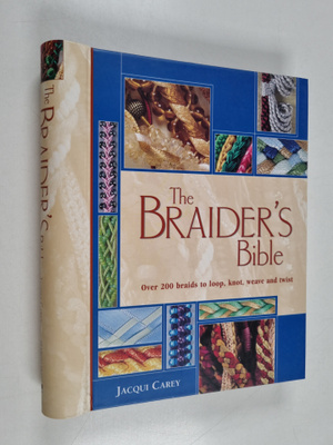 Jacqui Carey : The braider's bible : Over 200 braids to l...