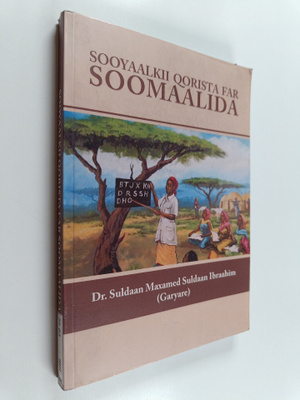 Suldaan Maxamed Suldaan Ibraahim : Sooyaalkii qorista far...