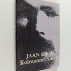 Jaan Kross : Kolmannet vuoret - pikkukuva 1