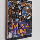 Jorma Kurvinen : Musta lumi : kertomus Lapista - pikkukuva 1