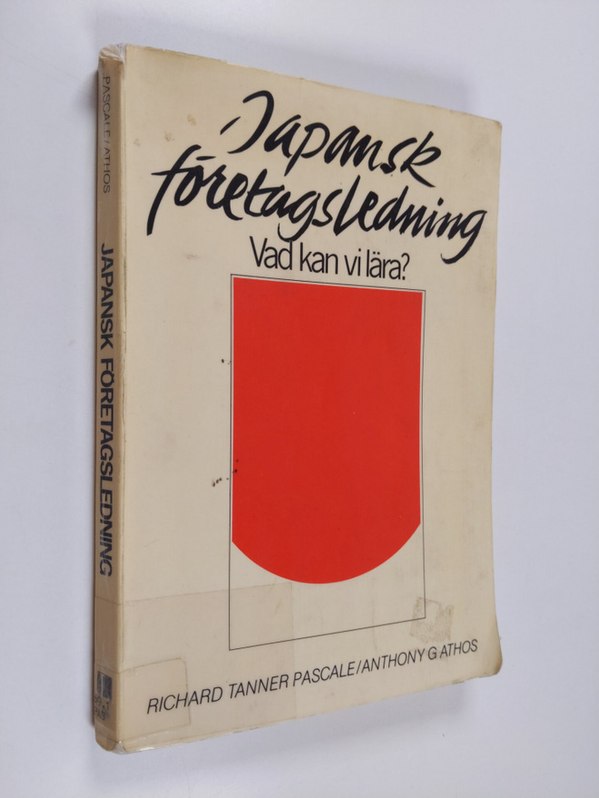 Richard T. Pascale : Japansk företagsledning : vad kan vi...
