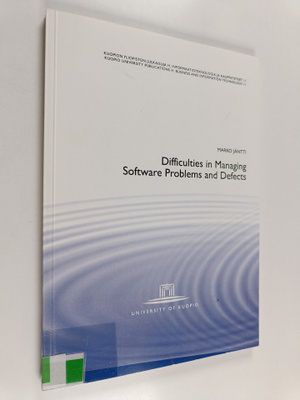 Marko Jäntti : Difficulties in Managing Software Problems...