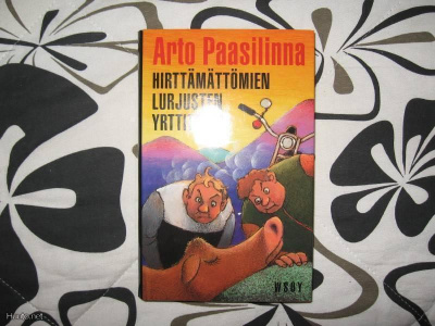 Arto Paasilinna:Hirttämättömien lurjusten yrttitarha 2.p