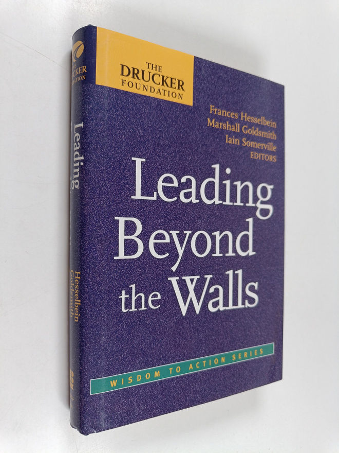Frances Hesselbein : Leading beyond the walls