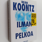 Dean R Koontz : Ilman pelkoa - pikkukuva 1