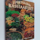 Marika Brunila : Luontoäidin kasviaarteet - pikkukuva 1