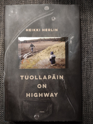Heikki Herlin: Tuollapäin on Highway